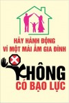 Ngày Gia đình Việt Nam 28/6 - Hãy nói không với bạo lực gia đình