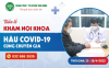 TUẦN LỄ KHÁM NỘI KHOA - HẬU COVID-19 CÙNG CHUYÊN GIA TUYẾN TRUNG ƯƠNG