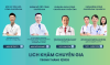 Tổng hợp lịch khám chuyên gia tháng 7/2026